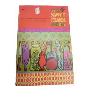 The Spice Islands Cookbook Spices Herbs and Seasonings 1970 Kitchen Book